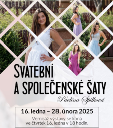 Svatební a plesové šaty - Pavlína Spilková - Městské muzeum Sedlčany